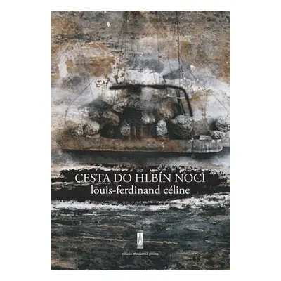 Cesta do hlbín noci - Louis-Ferdinand Céline