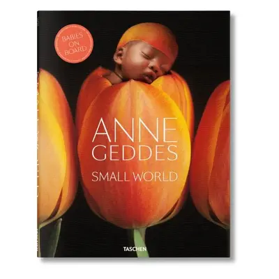 Anne Geddes: Small World - Anne Geddes