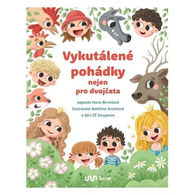 Vykutálené pohádky nejen pro dvojčata - Hana Benešová