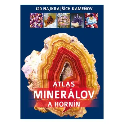 Atlas minerálov a hornín - Jerzy Žaba; Irena V. Žaba