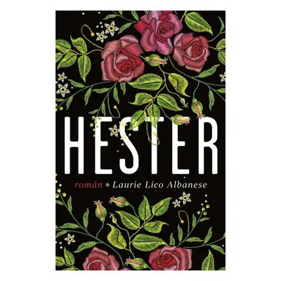 Hester - Laurie Lico Albanese