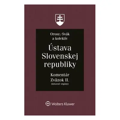 Ústava Slovenskej republiky - Ján Svák; Ladislav Orosz