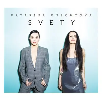 Svety (CD) - Katarína Knechtová