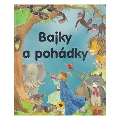 Bajky a pohádky