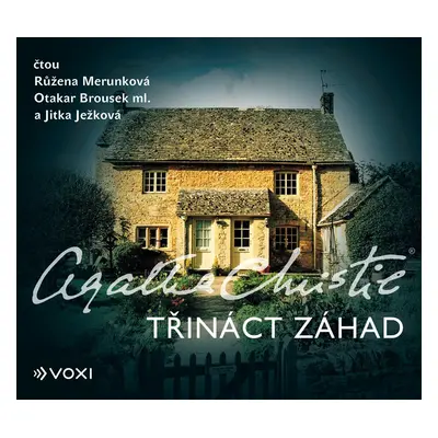 Třináct záhad - CDmp3 (Čte Růžena Merunková, Otakar Brousek ml. a Jitka Ježková) - Agatha Christ