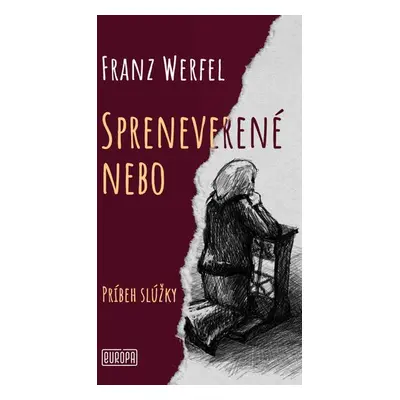 Spreneverené nebo - Franz Werfel