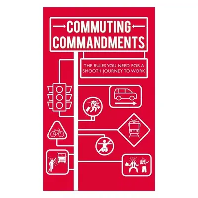 Commuting Commandments: The rules you need for a smooth journey to work