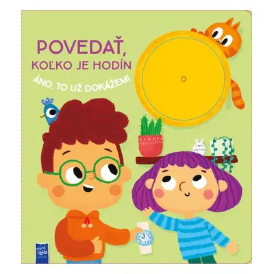 Povedať, koľko je hodín