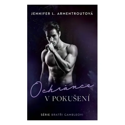 Ochránce v pokušení - Jennifer L. Armentrout