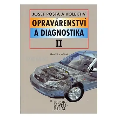 Opravárenství a diagnostika II - Josef Pošta