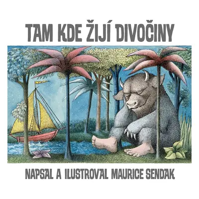 Tam, kde žijí divočiny, 2. vydání - Maurice Sendak