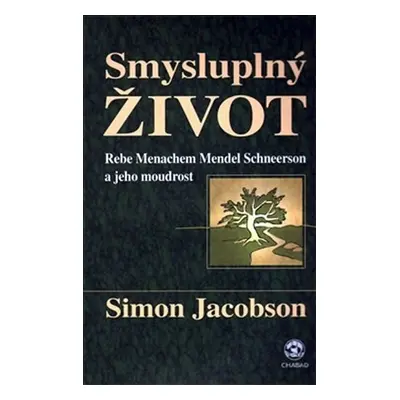 Smysluplný život - Simon Jacobson