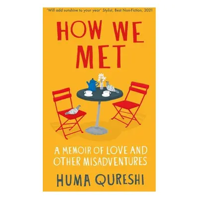 How We Met - Huma Qureshi