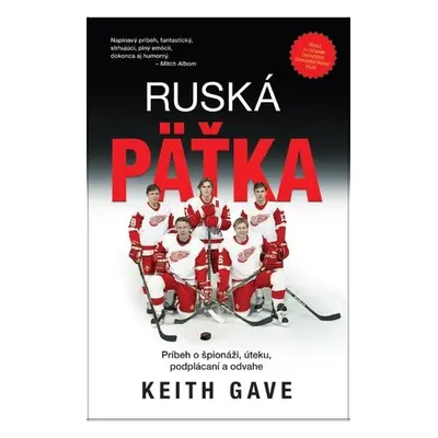 Ruská päťka - Keith Gave