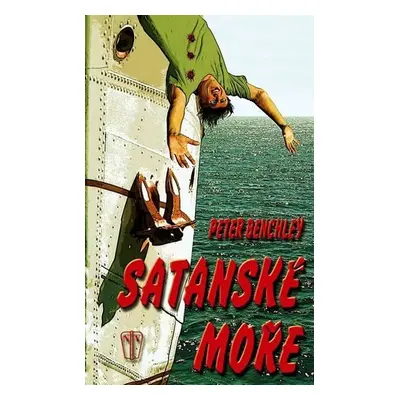 Satanské moře - Peter Benchley