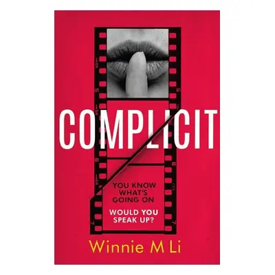 Complicit - Winnie M. Li