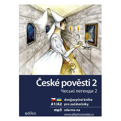 České pověsti 2 + mp3 zdarma (A1/A2) ukrajinsky - Martina Drijverová