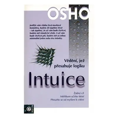 Intuice - Vědění, jež přesahuje logiku - Osho