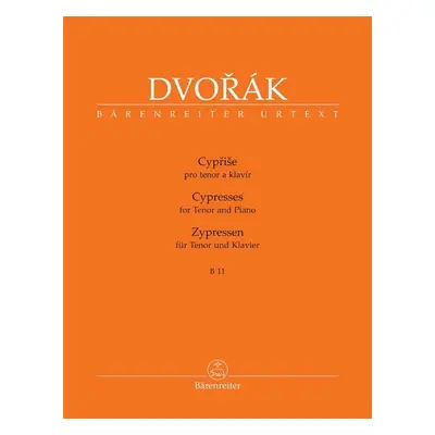 Cypřiše pro tenor a klavír - Antonín Dvořák