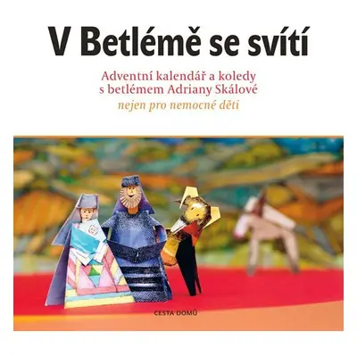 V Betlémě se svítí - Kolektiv autorů