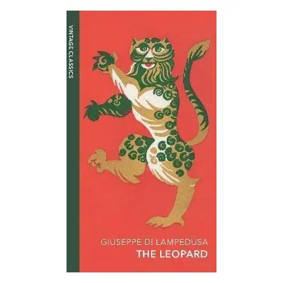 The Leopard: Vintage Quarterbound Classics - Lampedusa Giuseppe Tomasi di