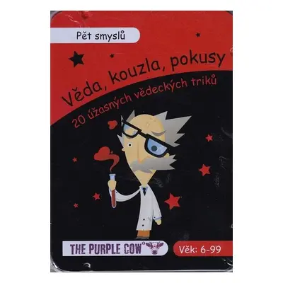 Věda, kouzla, pokusy Pět smyslů