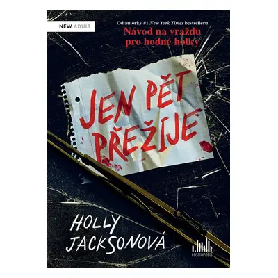 Jen pět přežije - Holly Jacksonová