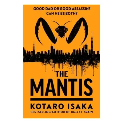 The Mantis - Kotaro Isaka