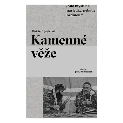 Kamenné věže - Wojciech Jagielski