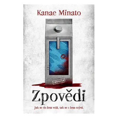 Zpovědi - Kanae Minato