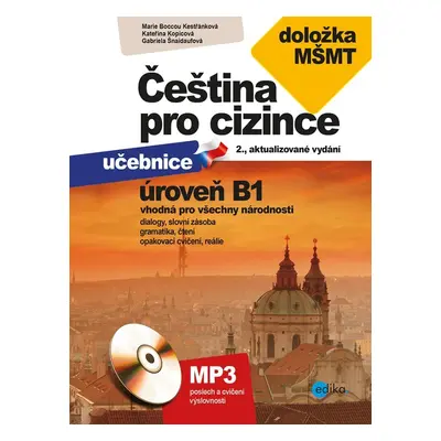 Čeština pro cizince B1 - učebnice + cvičebnice + mp3 - Marie Boccou Kestřánková