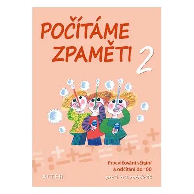 Počítáme zpaměti 2 pro 2. a 3. ročník ZŠ - Jiří Volf