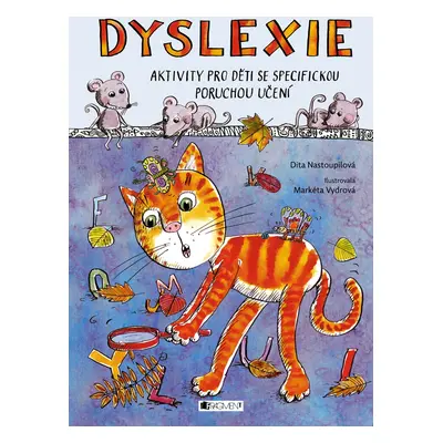 Dyslexie - Dita Nastoupilová