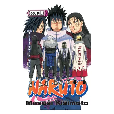 Naruto 65 - Haširama a Madara - Masaši Kišimoto