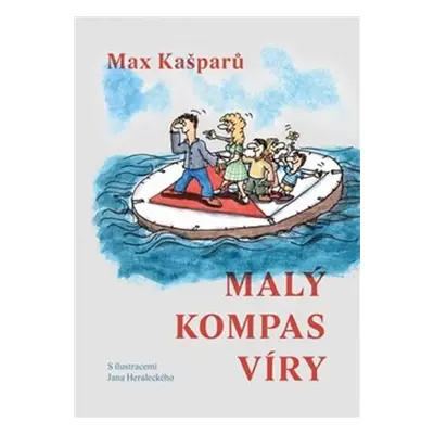 Malý kompas víry - Max Kašparů