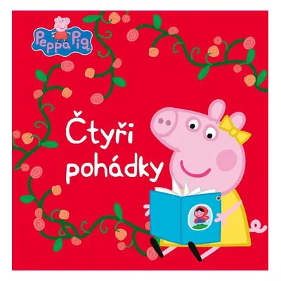 Peppa Pig - Čtyři pohádky - Kolektiv autorú