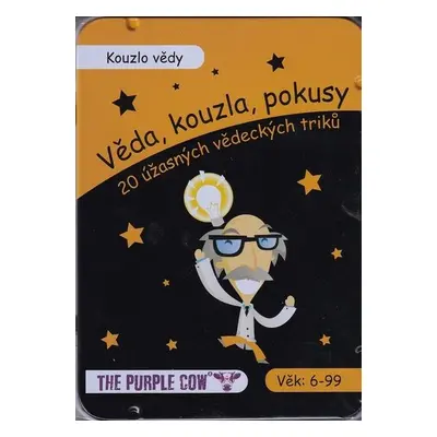 Věda, kouzla, pokusy Kouzlo vědy