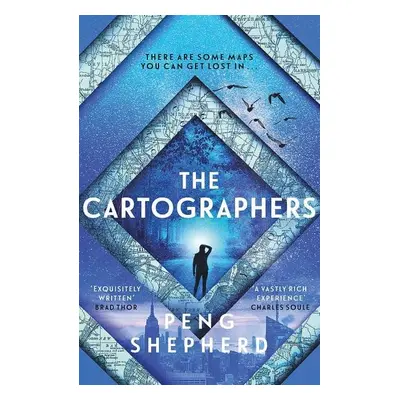 The Cartographers, 1. vydání - Peng Shepherd