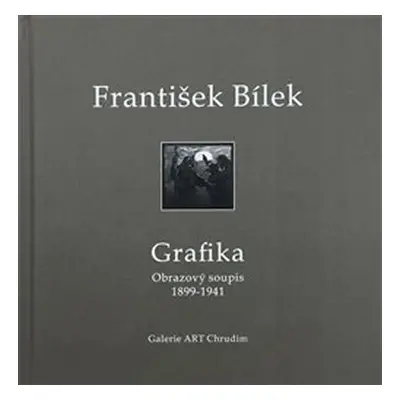 František Bílek - grafika - František Bílek