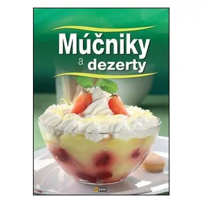 Múčniky a dezerty