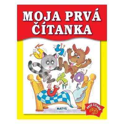 Moja prvá čítanka - Viera Dobiášová; Petr Dudek