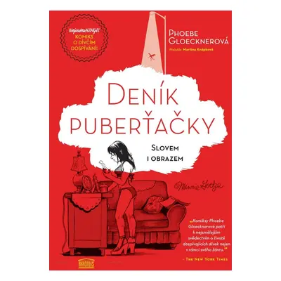 Deník puberťačky slovem i obrazem - Phoebe Gloeckner