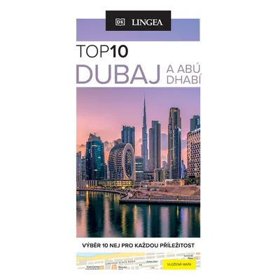 Dubaj a Abú Dhabí TOP 10 - Kolektiv autorů