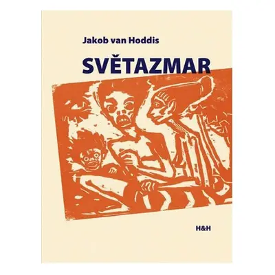 Světazmar - Hoddis Jakob van