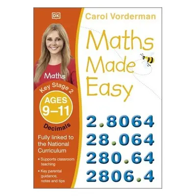 Maths Made Easy: Decimals, Ages 9-11 - Carol Vonderman