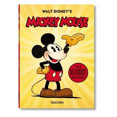 Walt Disney's Mickey Mouse. The Ultimate History - 40th Anniversary Edition - Daniel Kothenschul