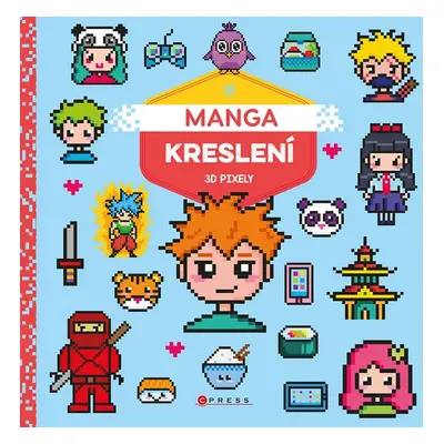 Manga kreslení 3D pixely - kolektiv.