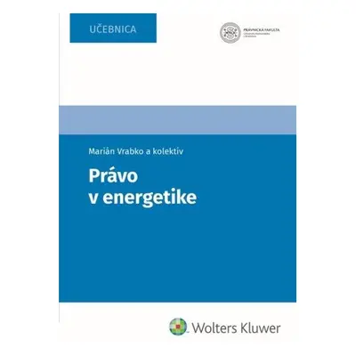 Právo v energetike - Marian Vrabko