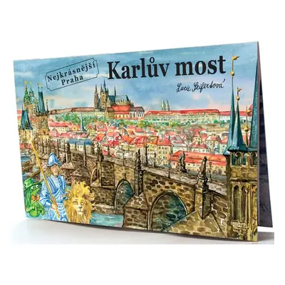 Karlův most - Nejkrásnější Praha - Lucie Seifertová