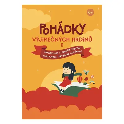 Pohádky výjimečných hrdinů II - Kolektiv autorú